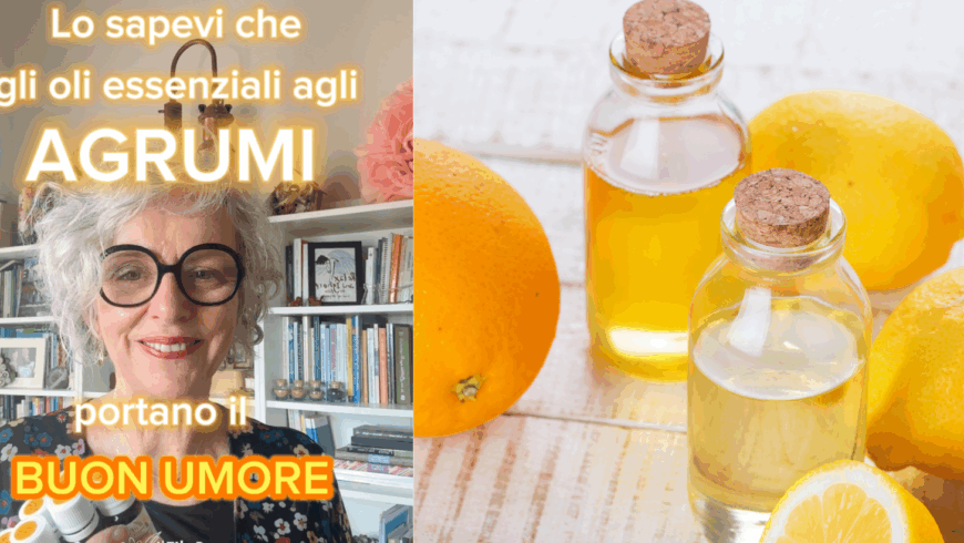 Oli essenziali agli agrumi, portano buon umore