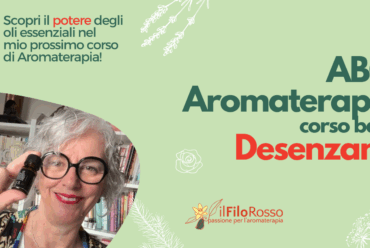 ABC Aromaterapia – Corso Base – Desenzano