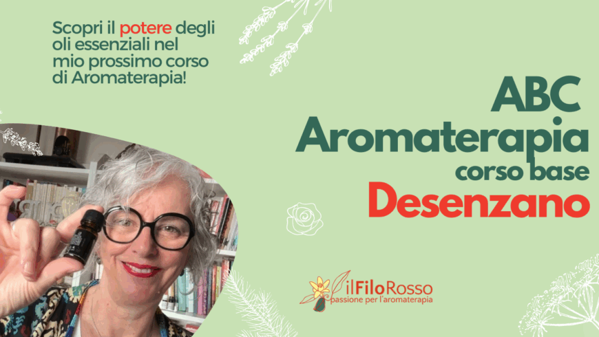 ABC Aromaterapia – Corso Base – Desenzano